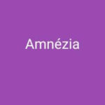 Amnézia lelki oka
